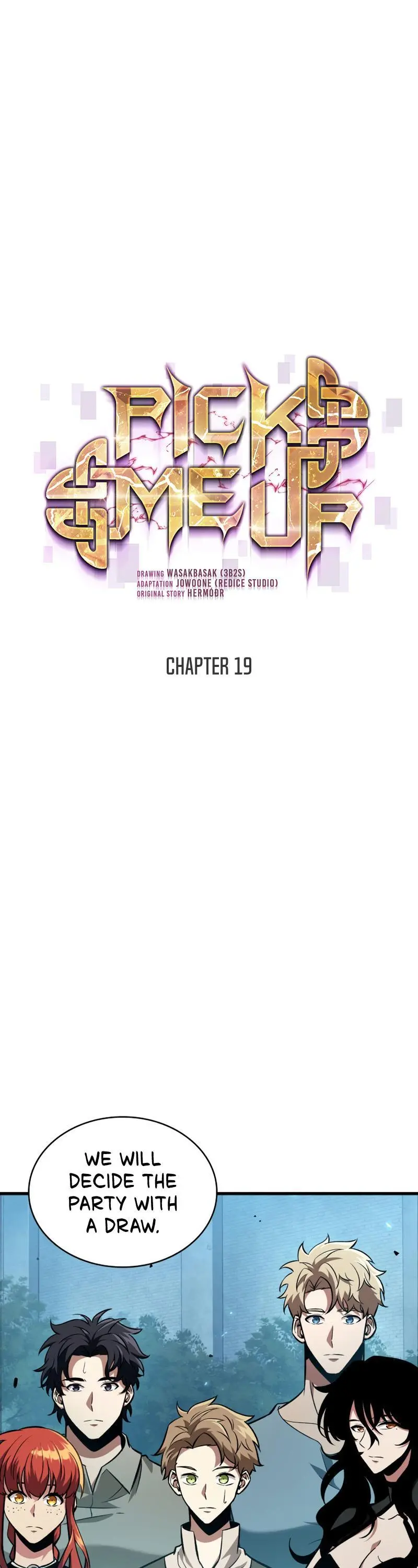 Pick Me Up, Infinite Gacha Chapter 19