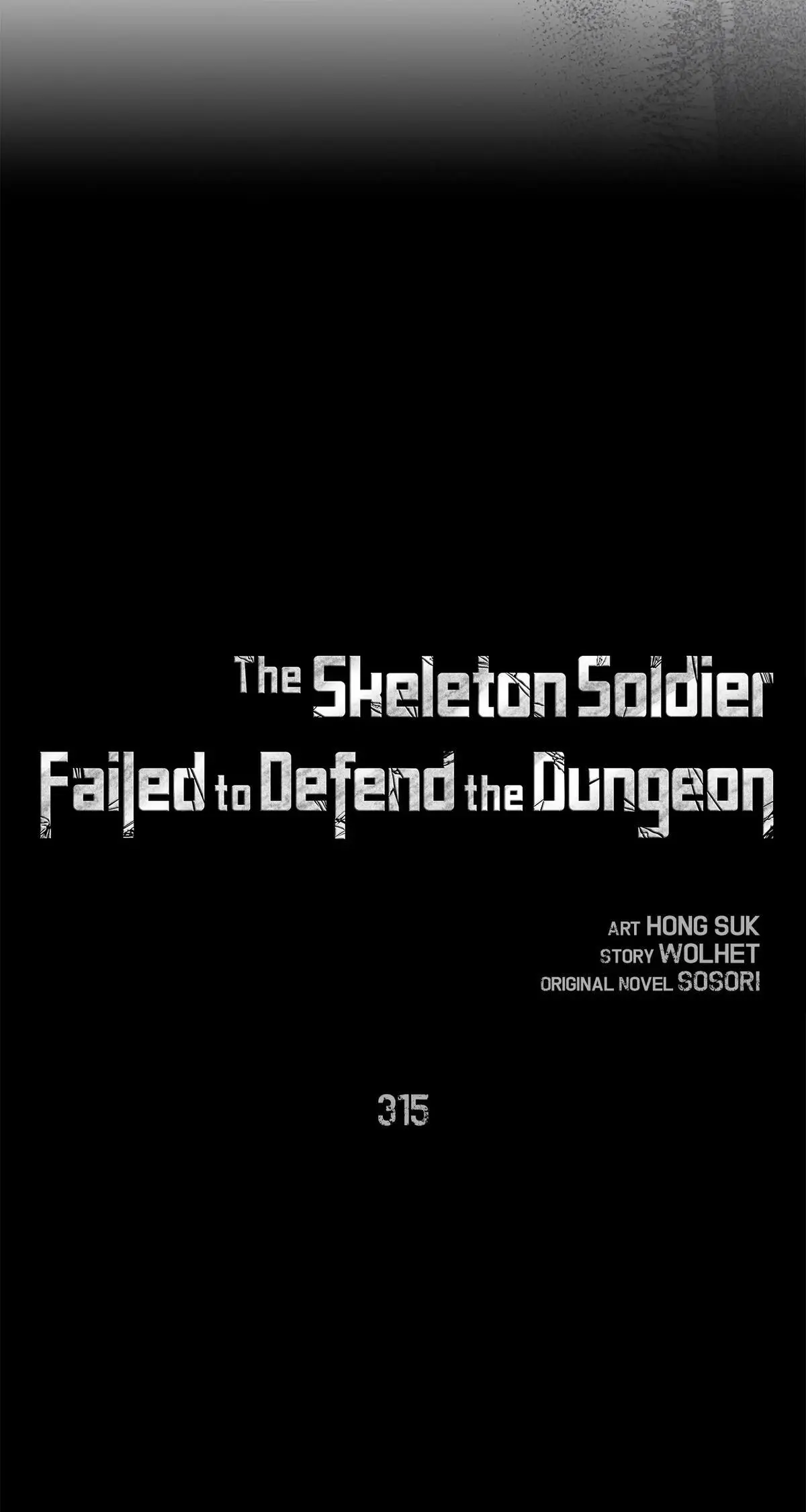 The Skeleton Soldier Failed to Defend the Dungeon Chapter 314