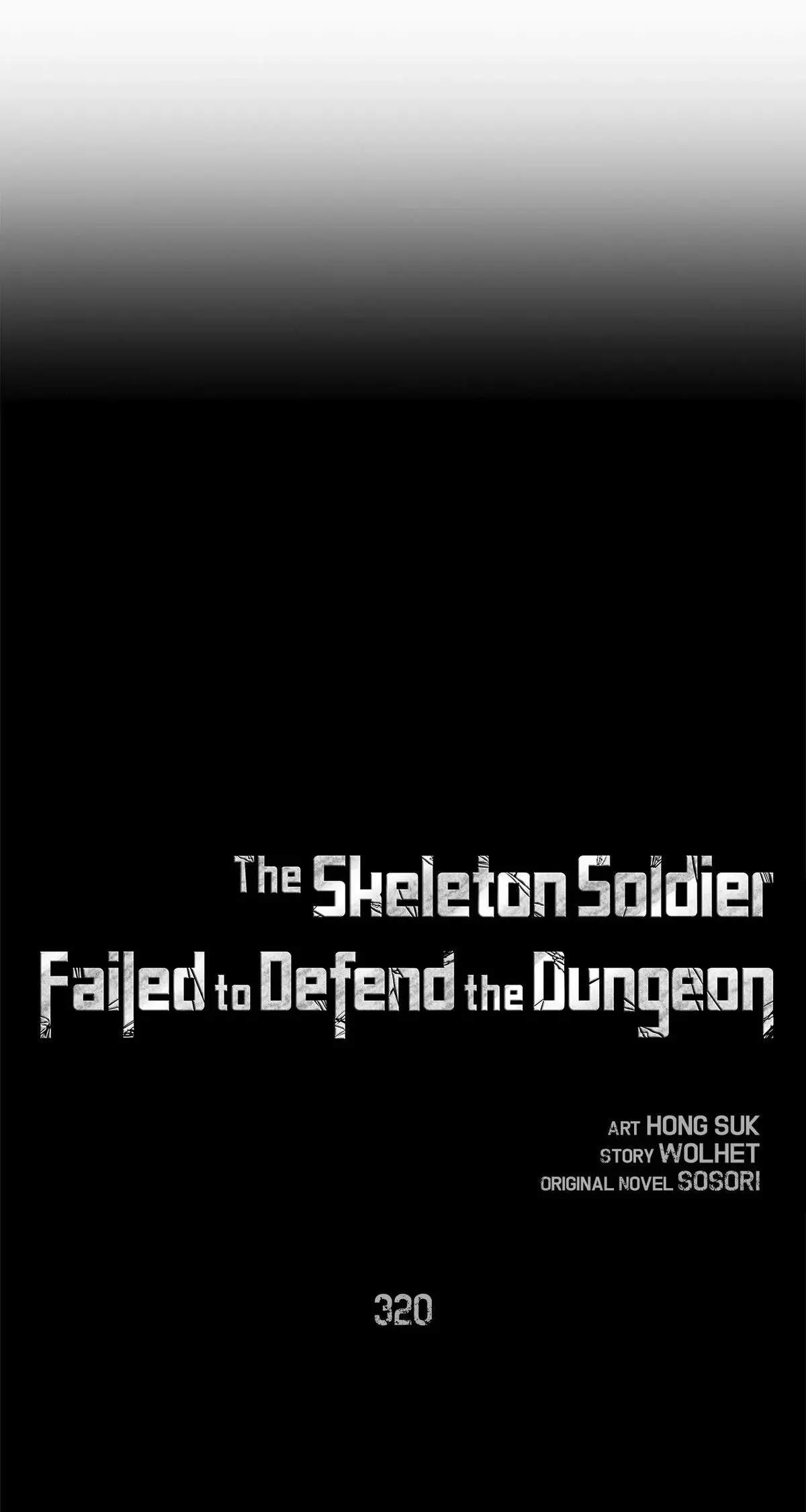 The Skeleton Soldier Failed to Defend the Dungeon Chapter 318