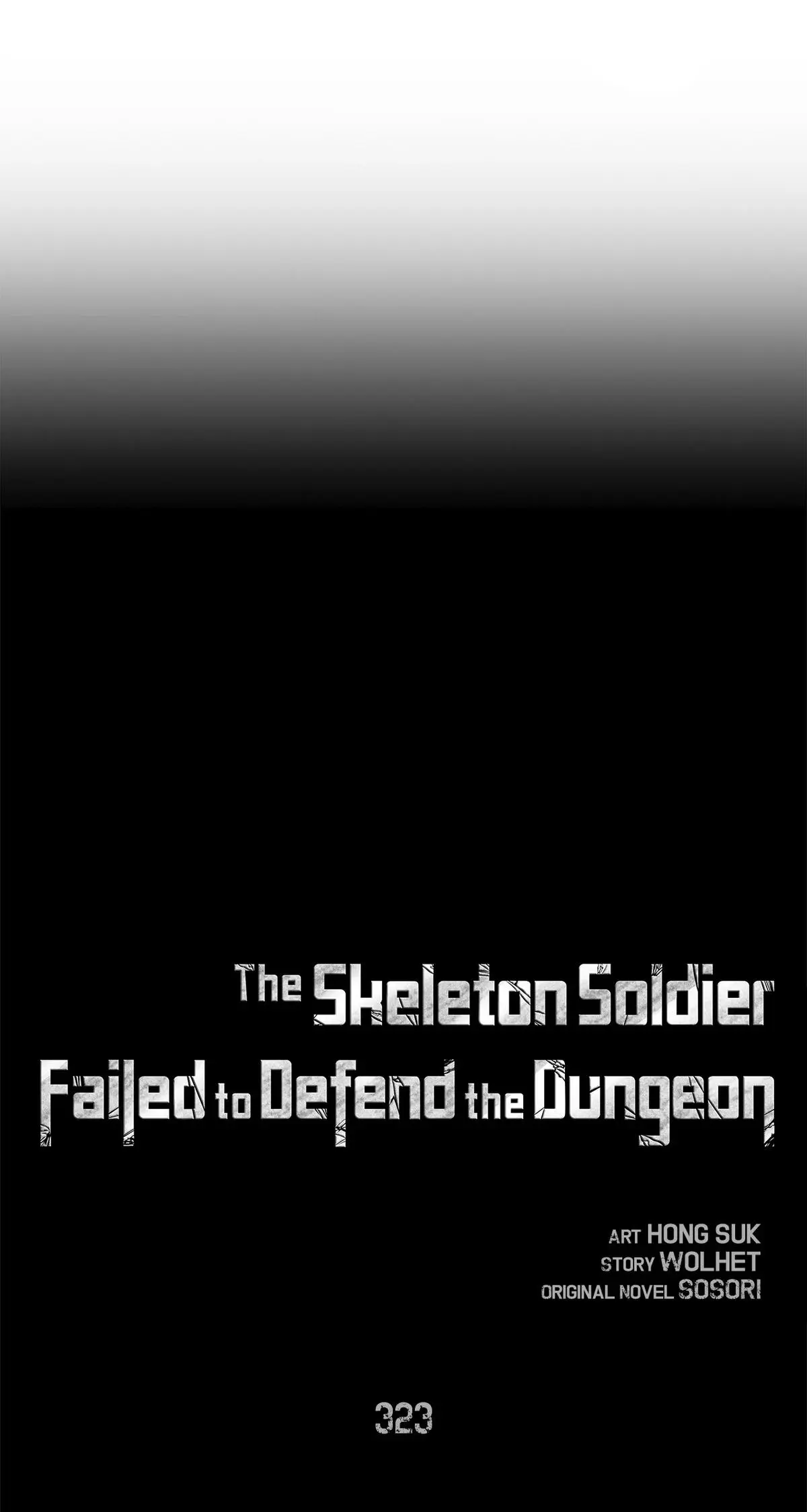 The Skeleton Soldier Failed to Defend the Dungeon Chapter 321