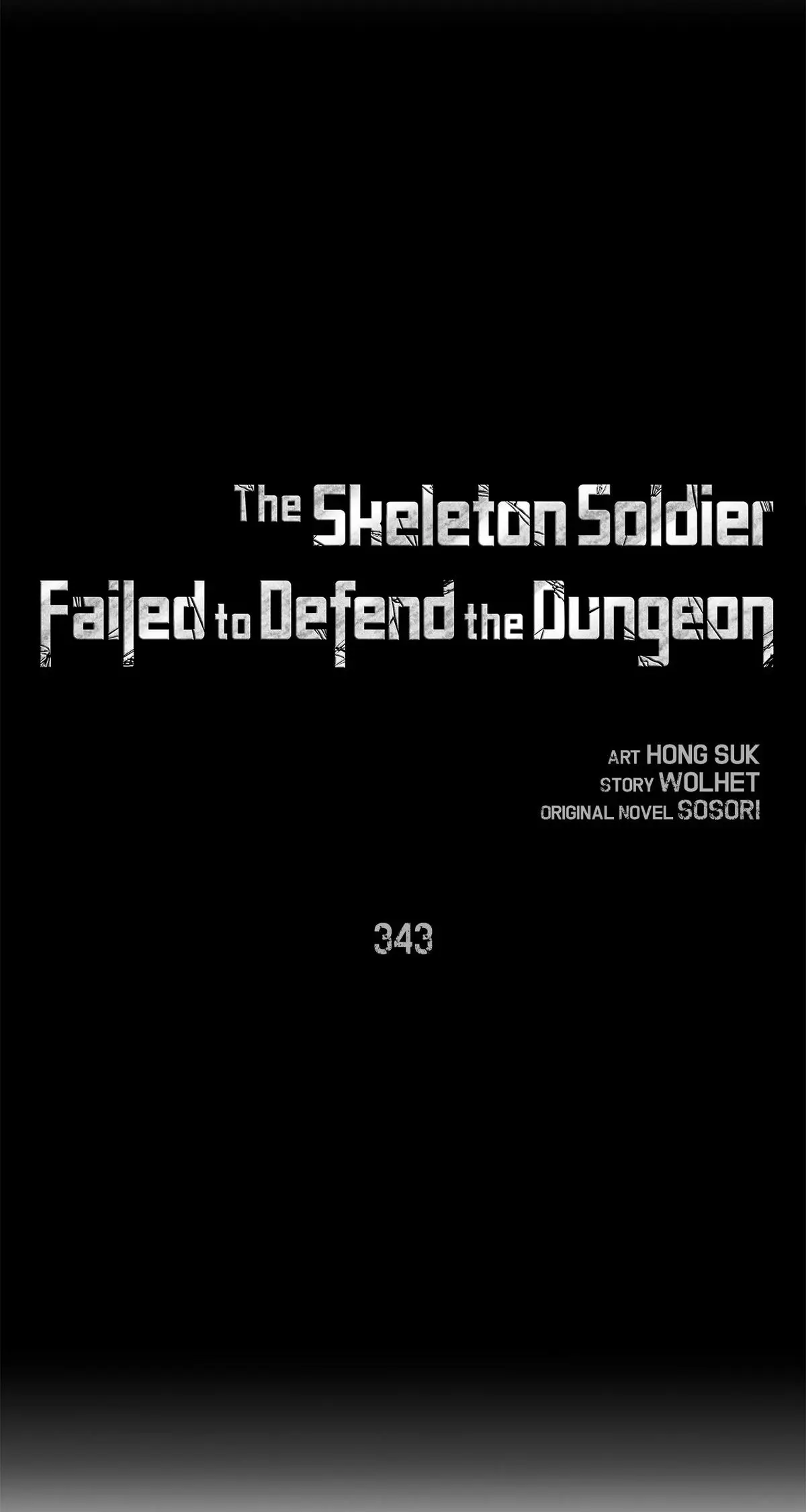 The Skeleton Soldier Failed to Defend the Dungeon Chapter 341