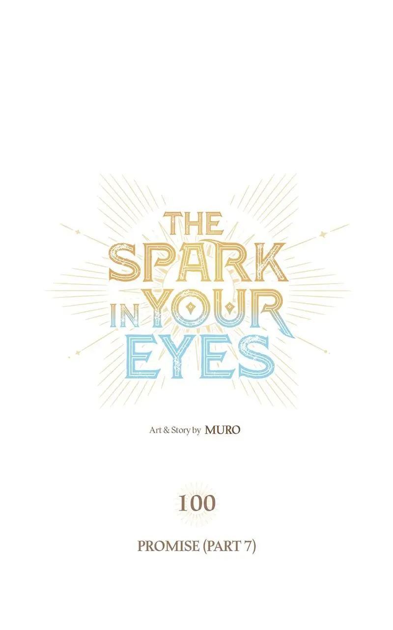 Read The Spark In Your Eyes - Chapter 100 - www.thesparkinyoureyes.com | Image 1