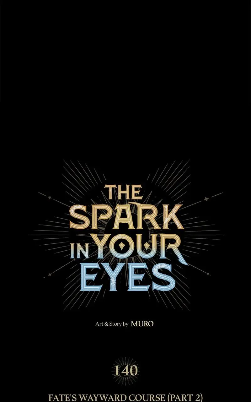 The Spark in Your Eyes Chapter 140