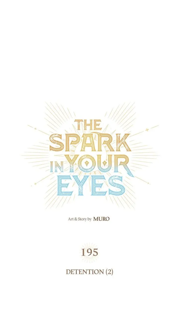 Read The Spark In Your Eyes - Chapter 195 - www.thesparkinyoureyes.com | Image 21