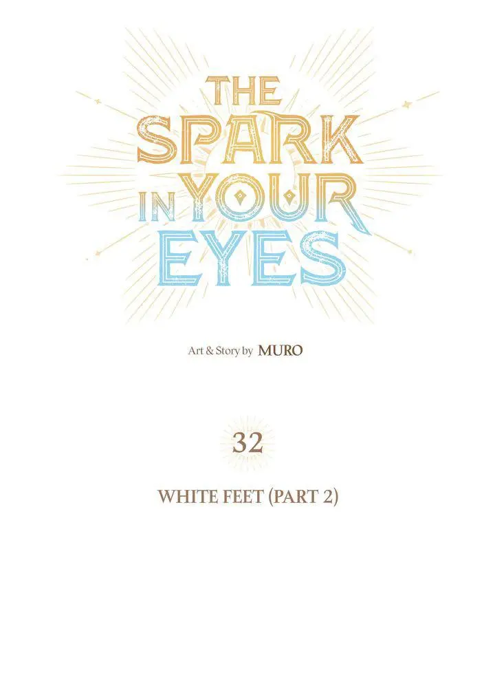 The Spark in Your Eyes Chapter 32