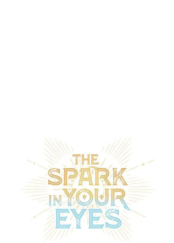 The Spark in Your Eyes Chapter 34