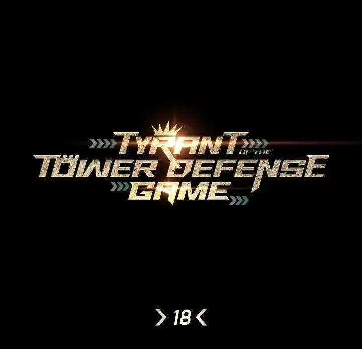 Read Tyrant Of The Tower Defense Game - Chapter 18 - w2.tyrantofthetowerdefense.com | Image 1